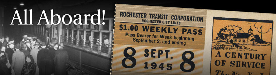 Original Bus & Trolley Weekly Transit Pass, Rochester Transit Corporation, 1945