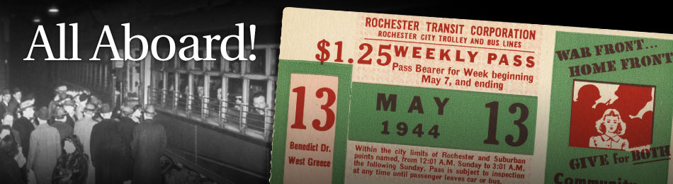 Original Bus & Trolley Weekly Transit Pass, Rochester Transit Corporation, 1944