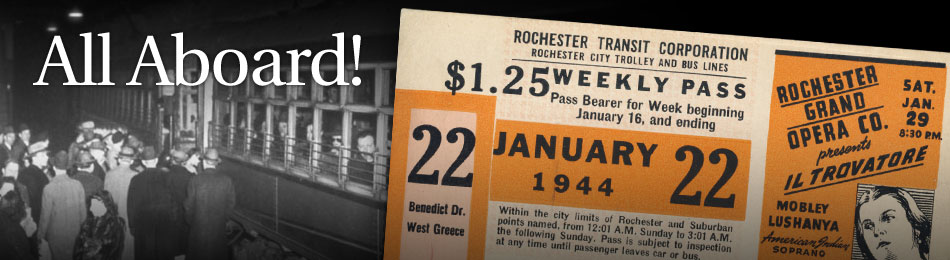 Original Bus & Trolley Weekly Transit Pass, Rochester Transit Corporation, 1944